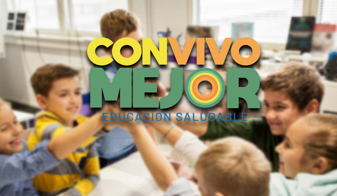 Proyecto: Convivo Mejor, Educación Saludable